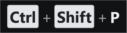 Ctrl + Shift + P shown as three key caps joined by plus signs